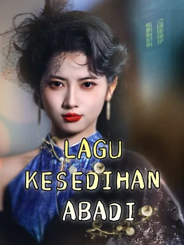 Lagu Kesedihan Abadi